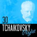 30 Tchaikovsky Playlist专辑