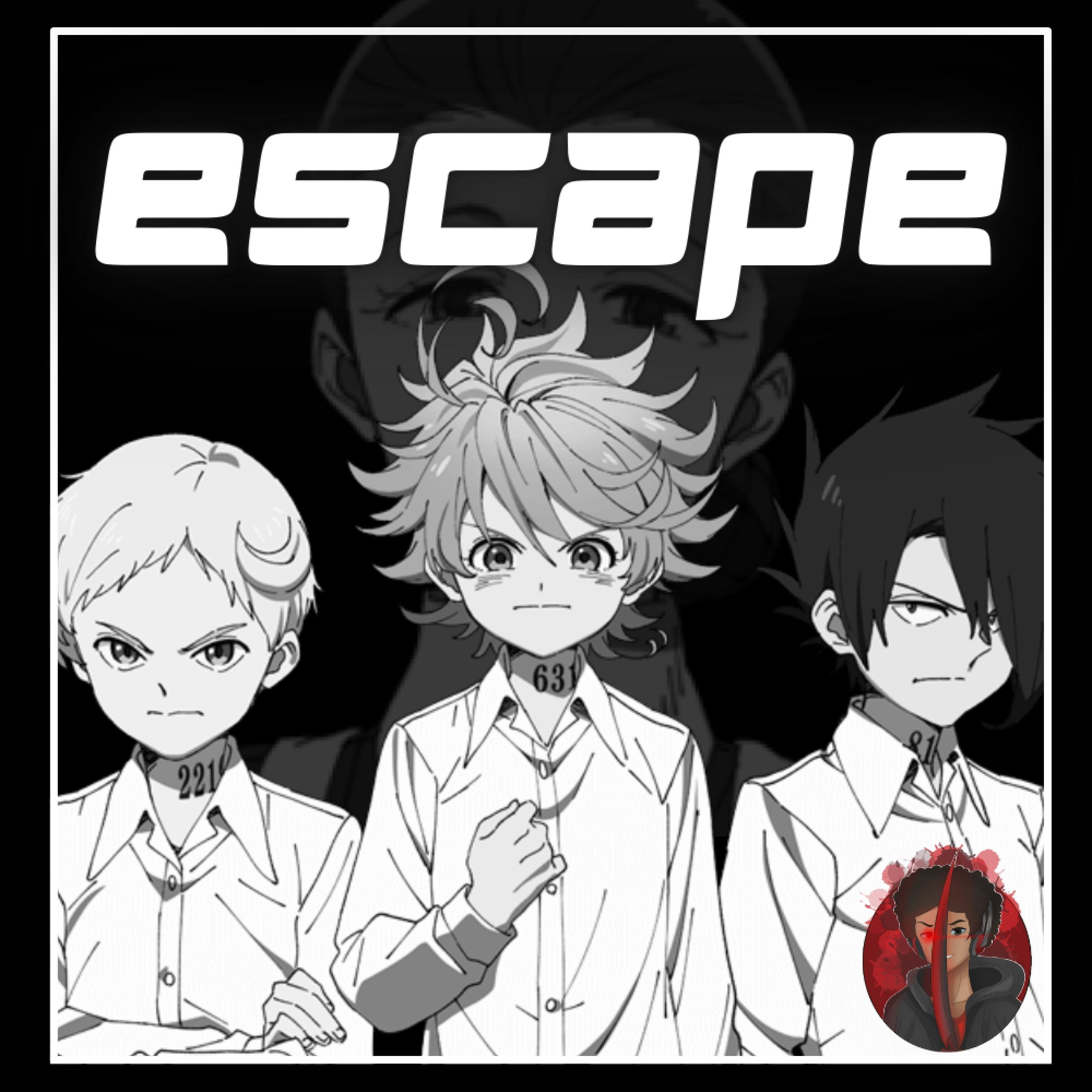 Escape (The Promised Neverland Rap) [feat. Halacg & Carter Sauce]