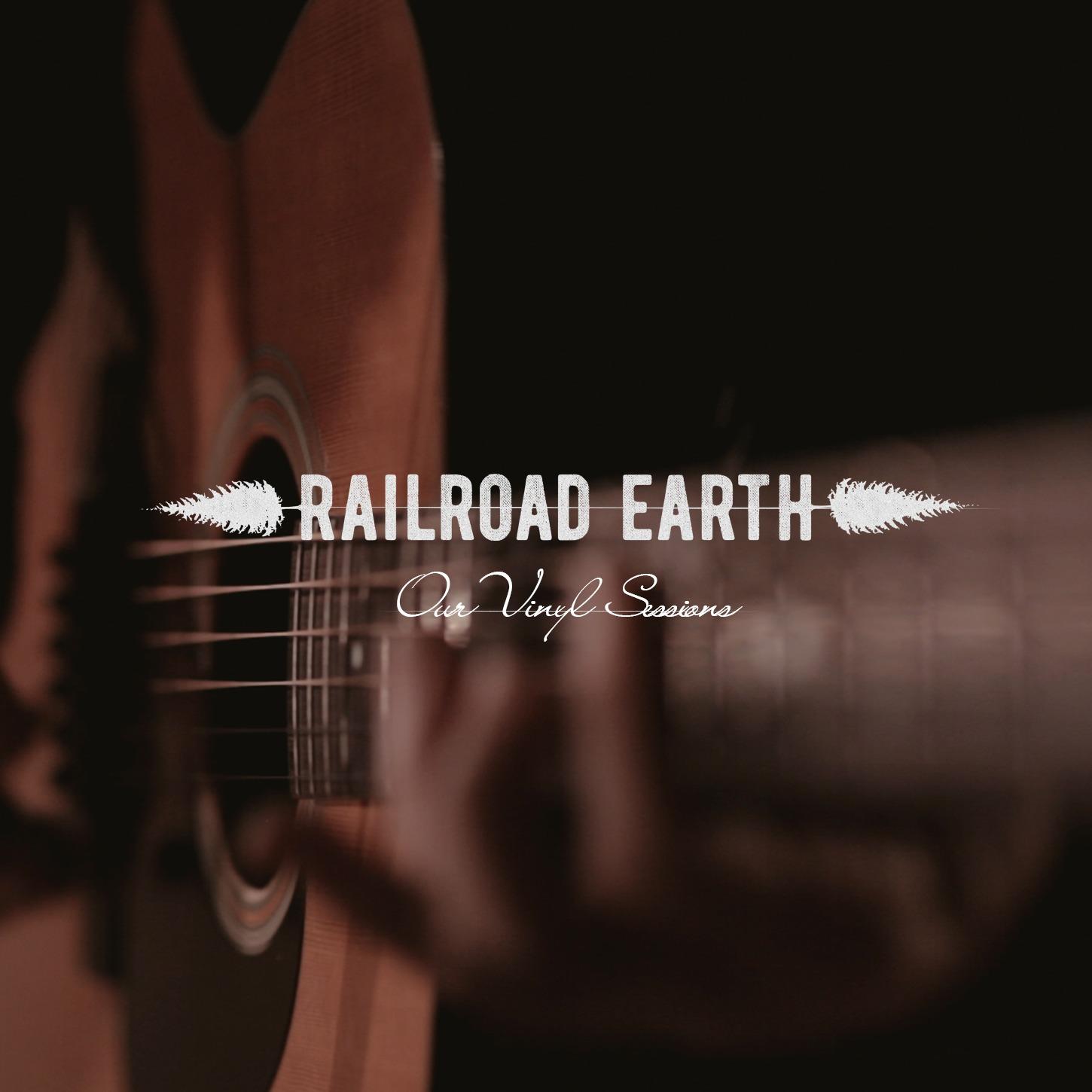 Railroad Earth (Ourvinyl Sessions)