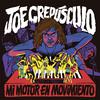 Joe Crepúsculo - Mi fábrica de baile Rock