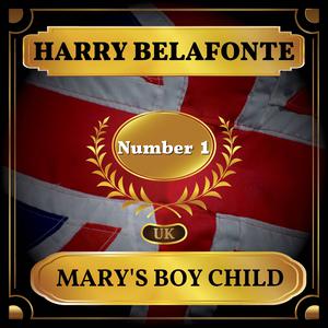 HARRY BELAFONTE - MARY'S BOY CHILD （降5半音）