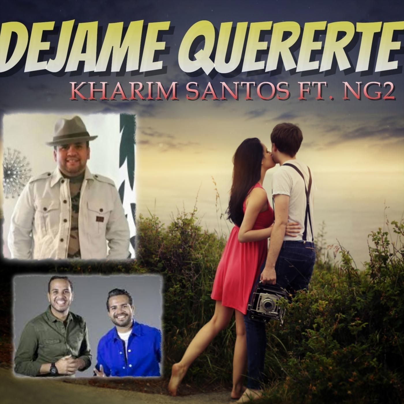 Dejame Quererte (feat. Ng2)