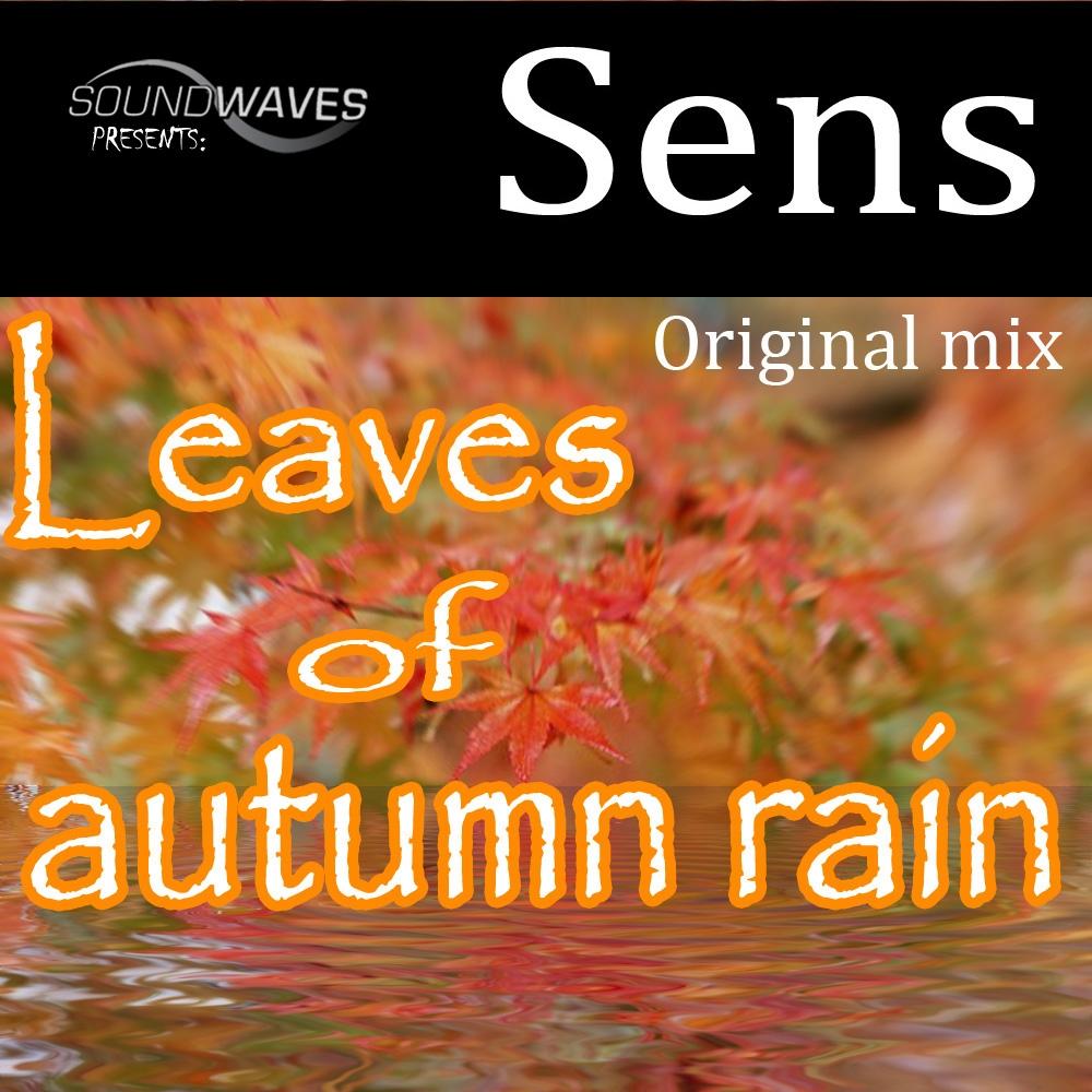Leaves Of Autumn Rain