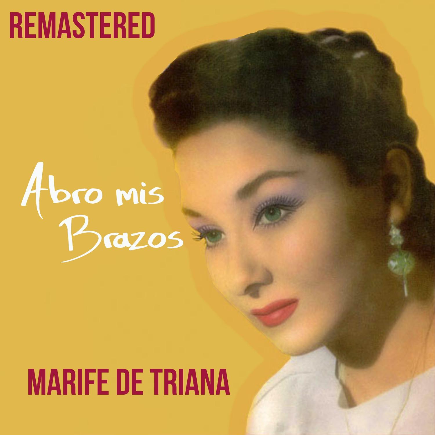 Abro mis brazos (Remastered)