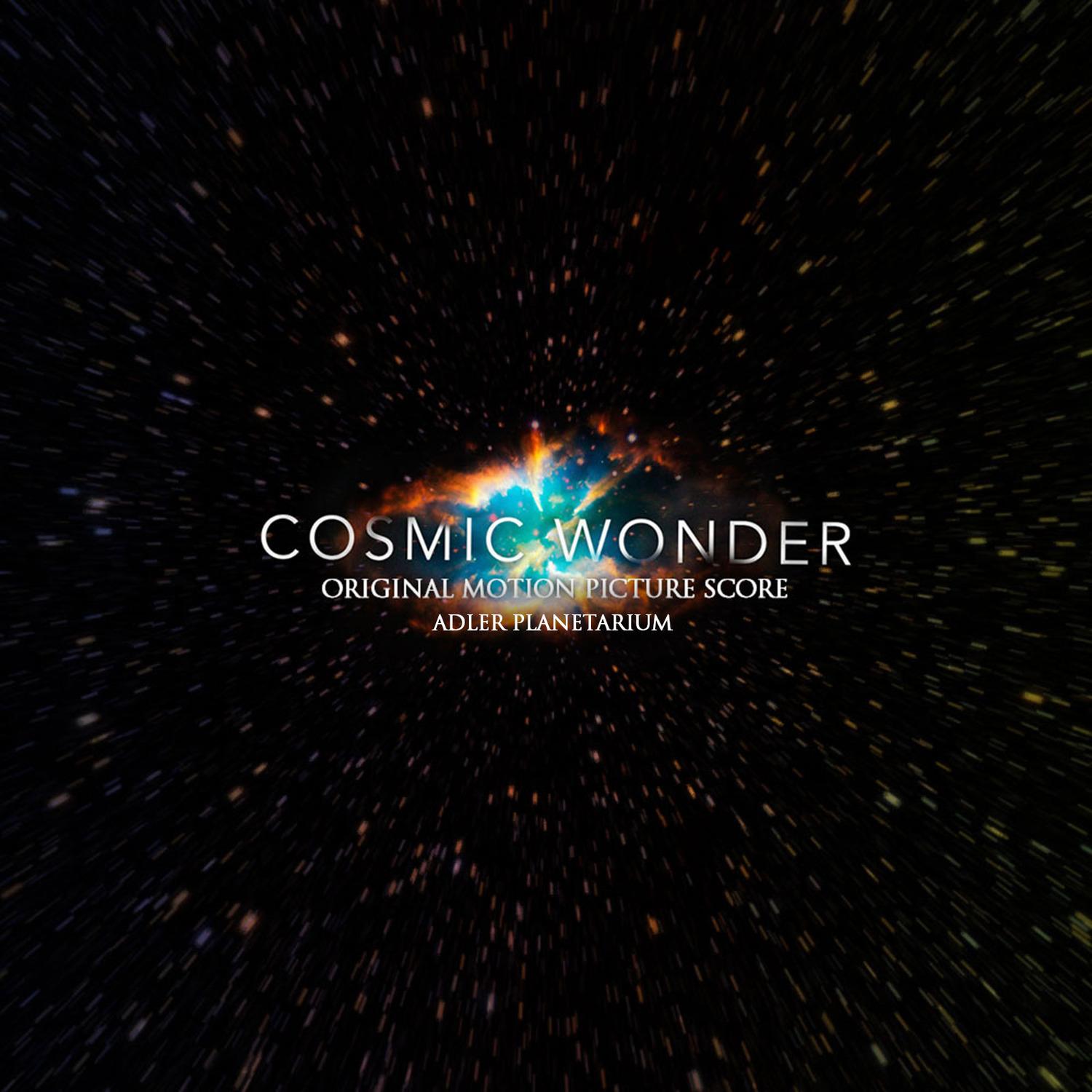 Cosmic Wonder (Original Motion Picture Score)