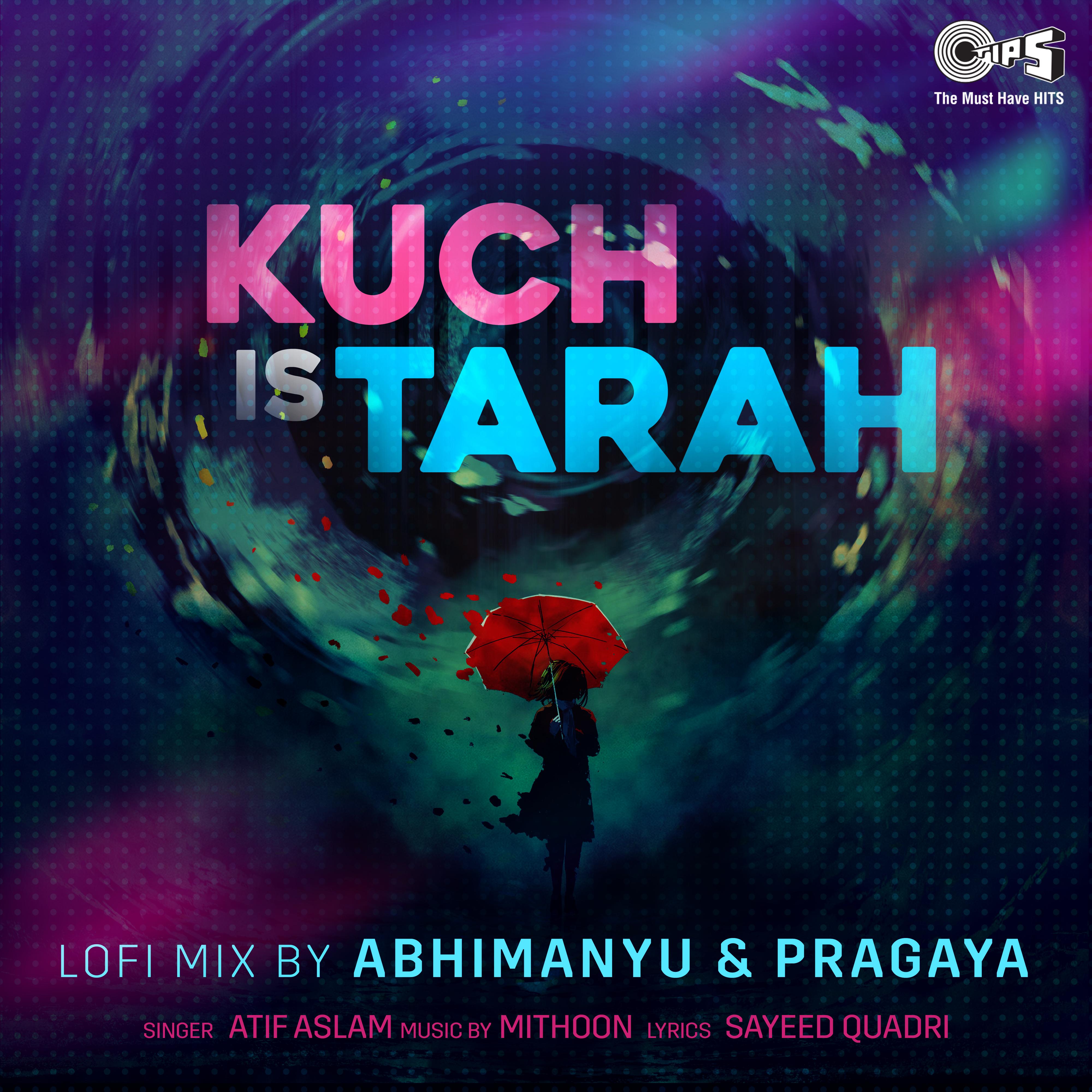 Kuch Is Tarah (Lofi Mix)