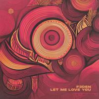 F3den - Let Me Love You (Extended Mix) Clean 116