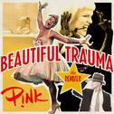 Beautiful Trauma (The Remixes)专辑