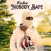 Keelow - Nobody Safe