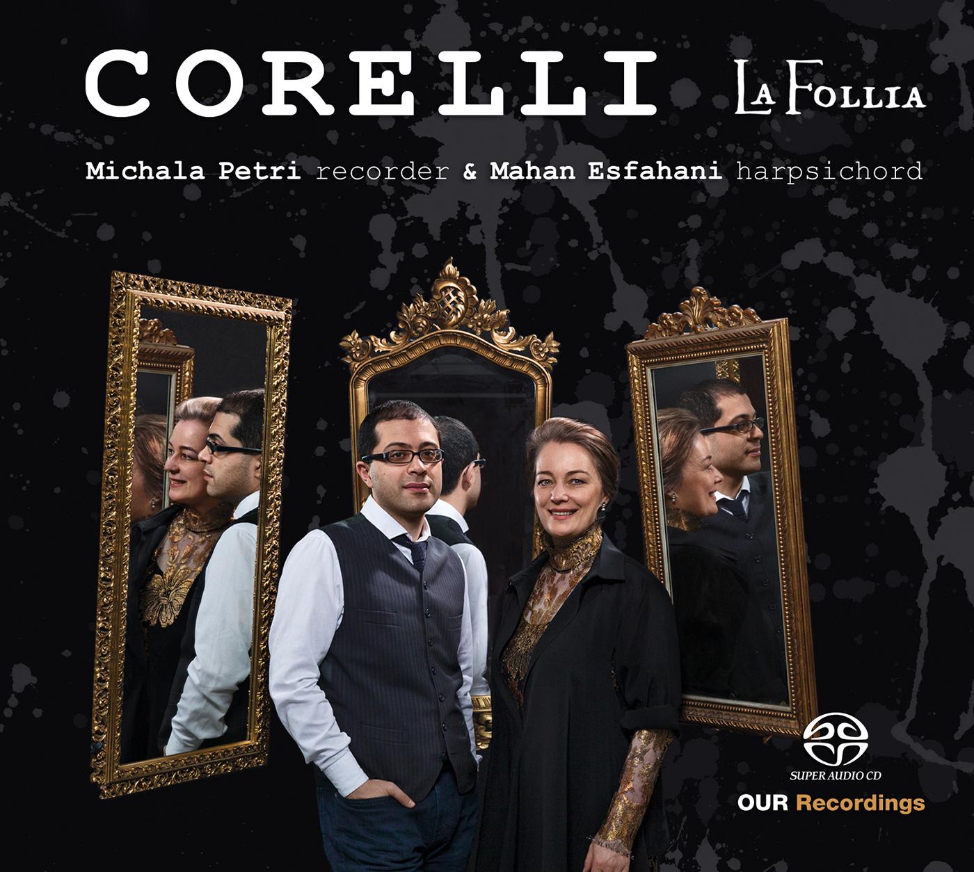 CORELLI, A.: Violin Sonatas, Op. 5, Nos. 7-12 (arr. for recorder and harpsichord) (Petri, Esfahani)