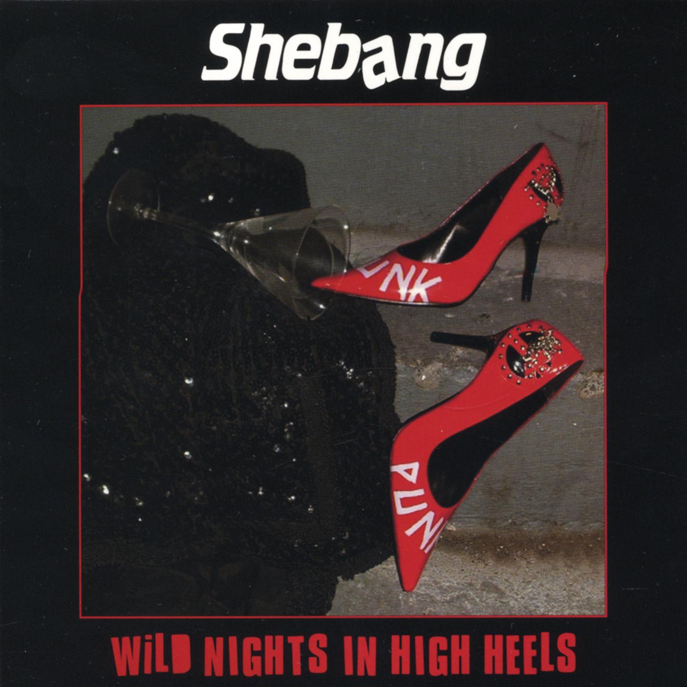 Wild Nights In High Heels