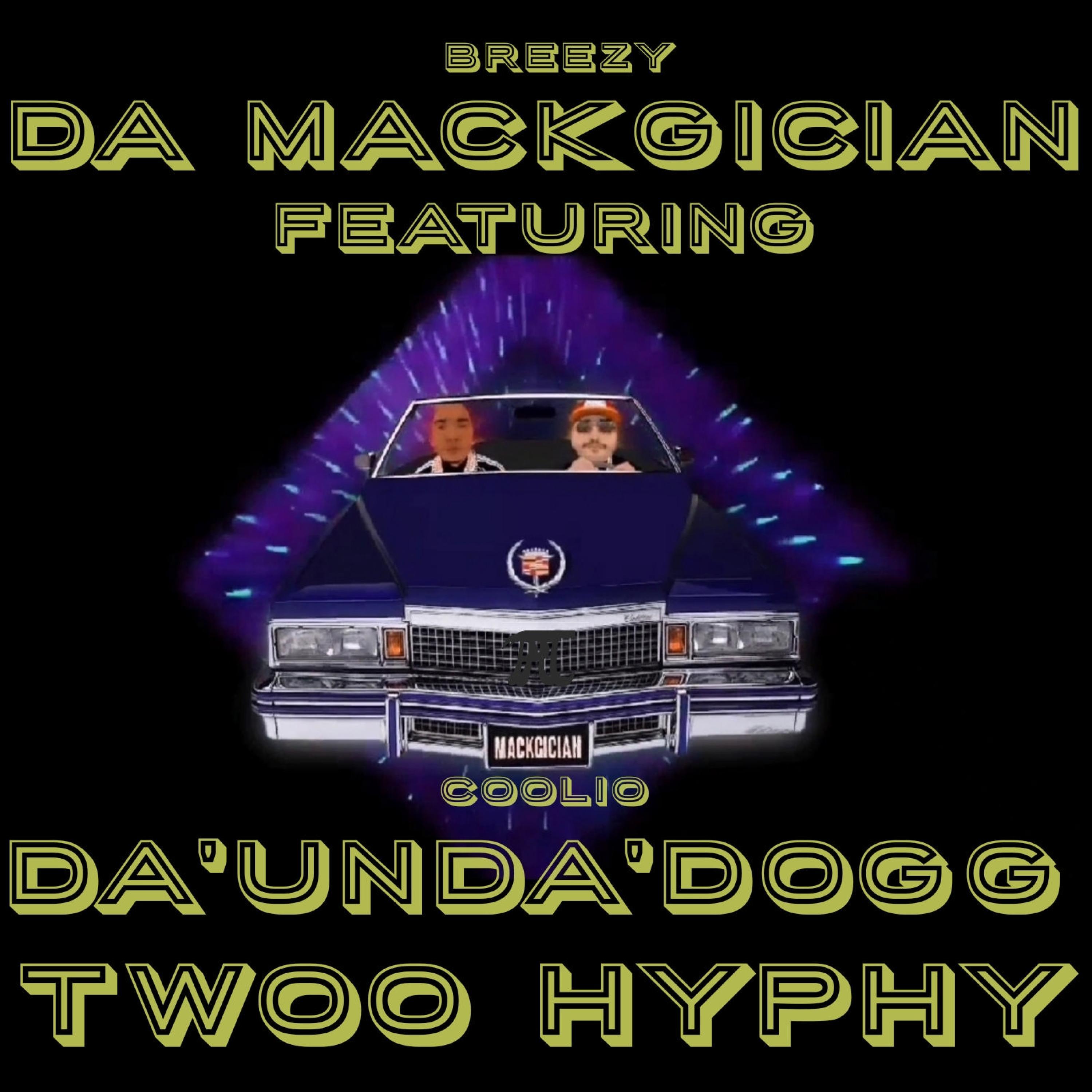 Twoo Hyphy (feat. Da'Unda'Dogg)