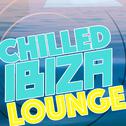 Chilled Ibiza Lounge专辑