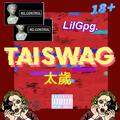 TAI$WAG太歲