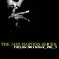 The Jazz Masters Series: Thelonious Monk, Vol. 5