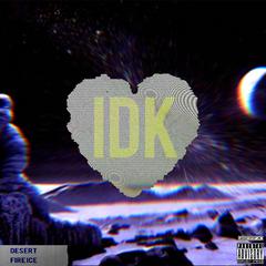 IDK(Prod.allvert)