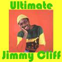 Ultimate Jimmy Cliff专辑