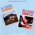 Raising Arizona / Blood Simple (Original Motion Picture Soundtracks)专辑