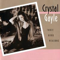 Three Good Reasons - Crystal Gayle (PT karaoke) 带和声伴奏