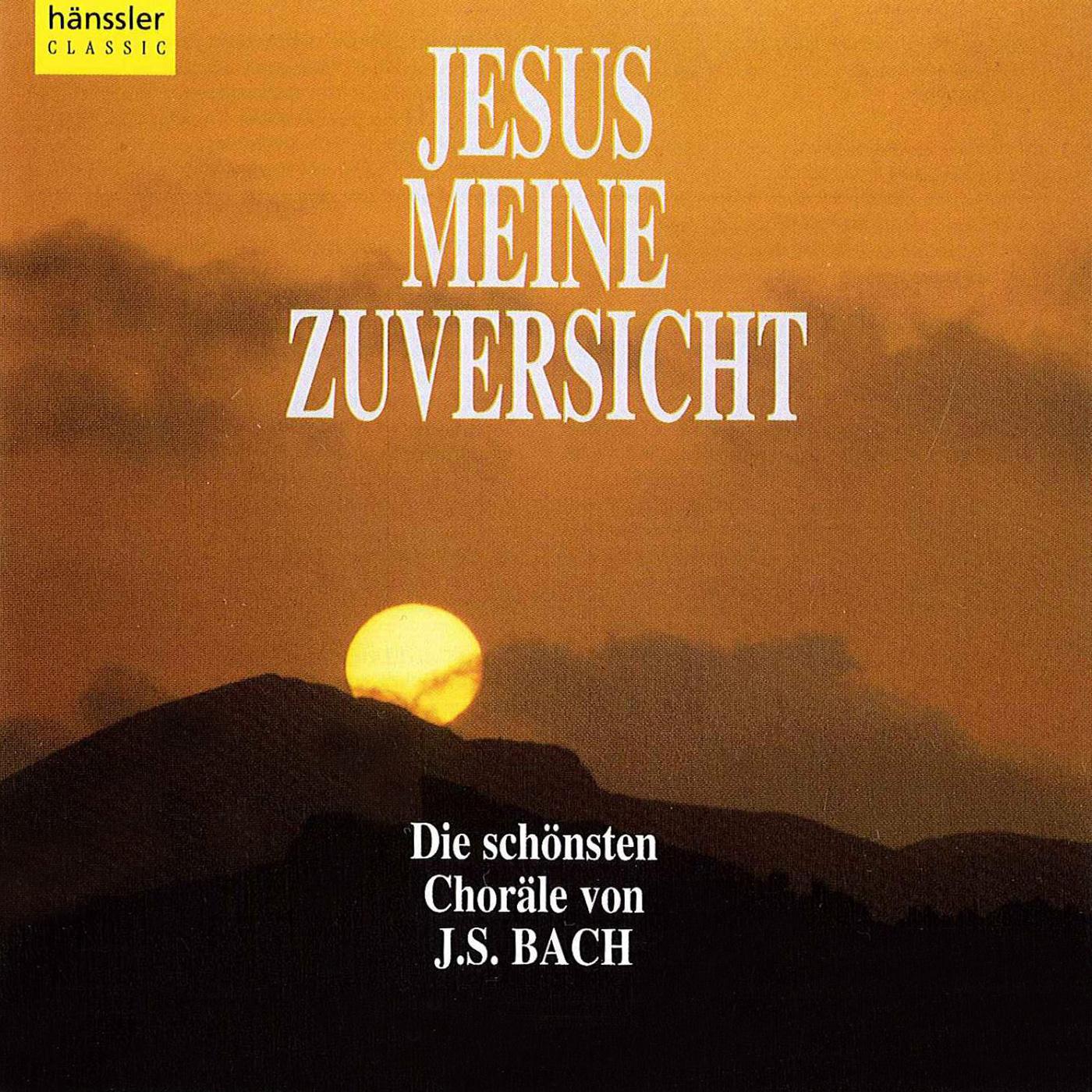 BACH, J.S.: Choral Music (Jesus meine Zuversicht) (Rilling)