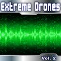 Extreme Drones, Vol. 2专辑