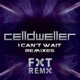 I Can't Wait Remixes