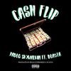 A1Yayo - Cash Flip (feat. Pablo skywalkin & Bla$ta)