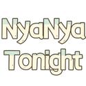 NyaNya Tonight