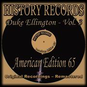 History Records - American Edition 65 - Duke Ellington, Vol. 3