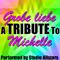 Grobe Liebe (A Tribute to Michelle) - Single专辑