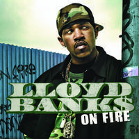 On Fire - Lloyd Banks