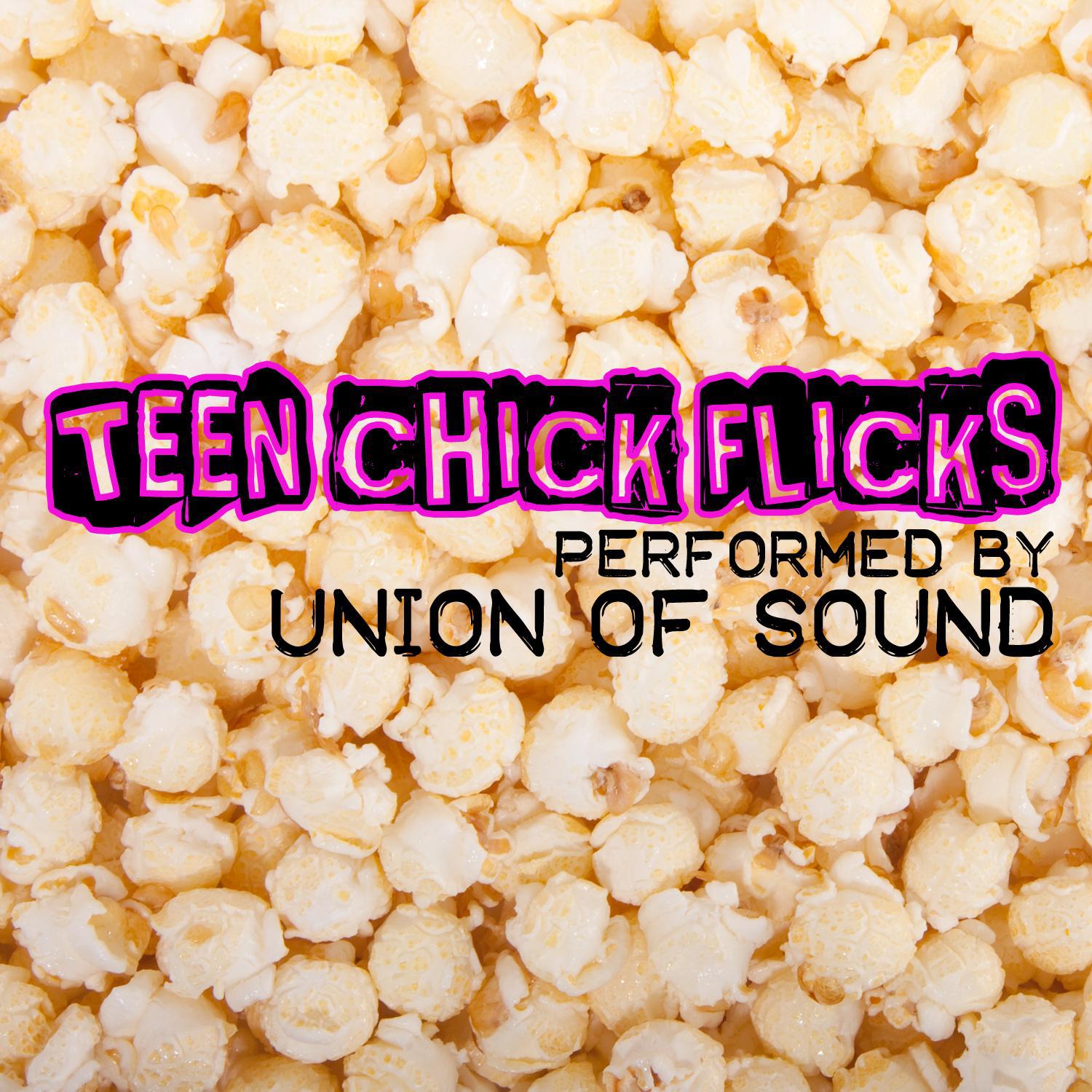 Teen Chick Flicks - Music From Mean Girls, Angus Thongs And Perfect Snogging & St. Trinian's专辑