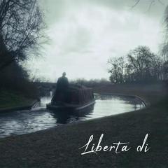 Liberta di...(自由的)