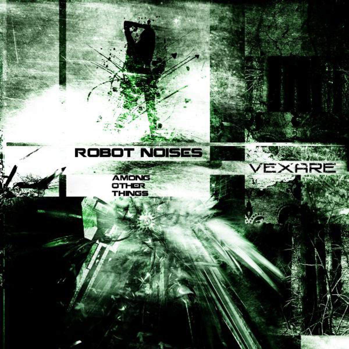 Vexare - Robot Noises