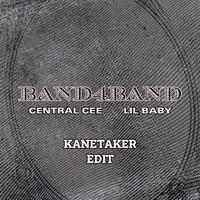 Central Cee, Lil Baby - Band4band (Kaaze Remix) (Intro Clean) 140