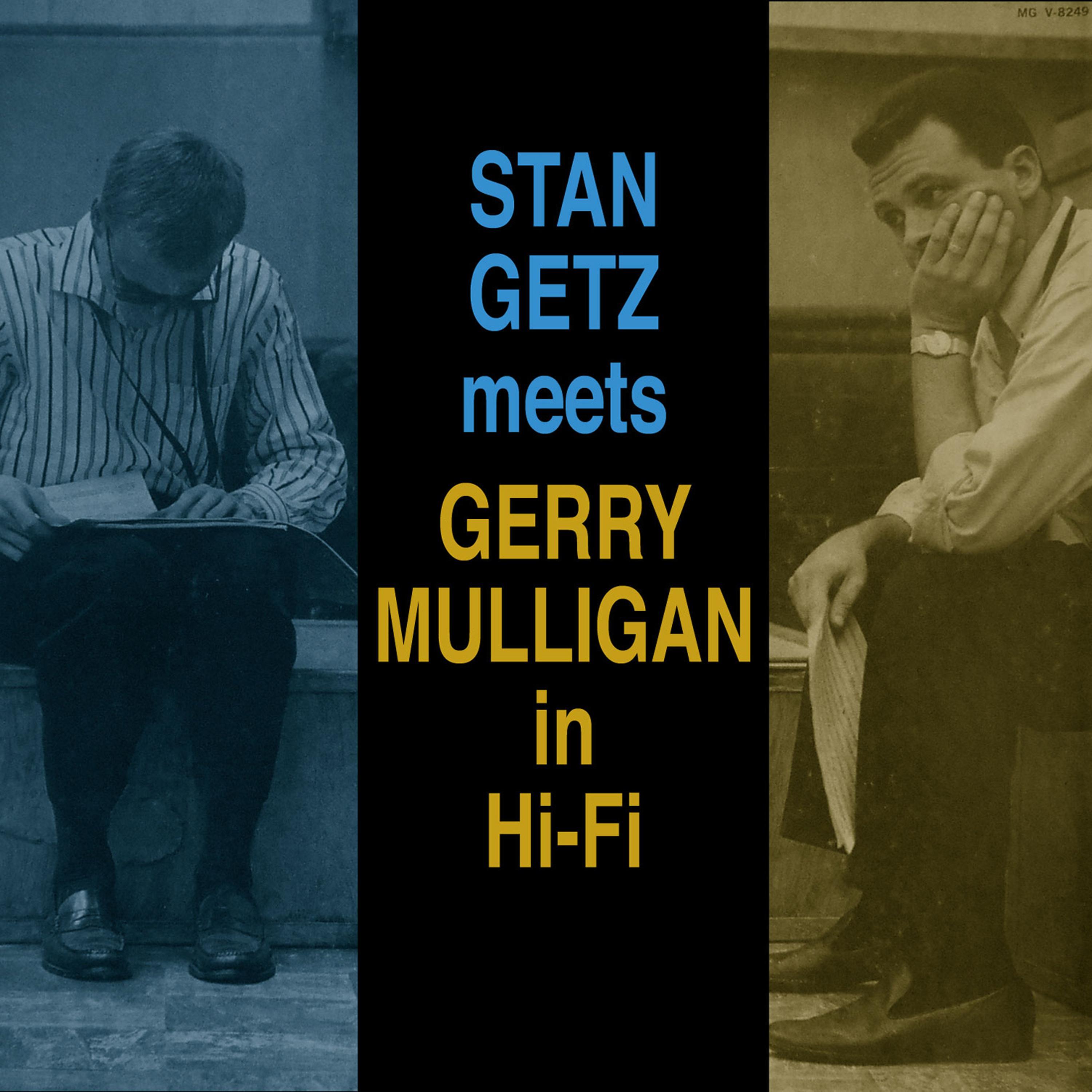 Getz Meets Mulligan in Hi-Fi (Bonus Track Version)