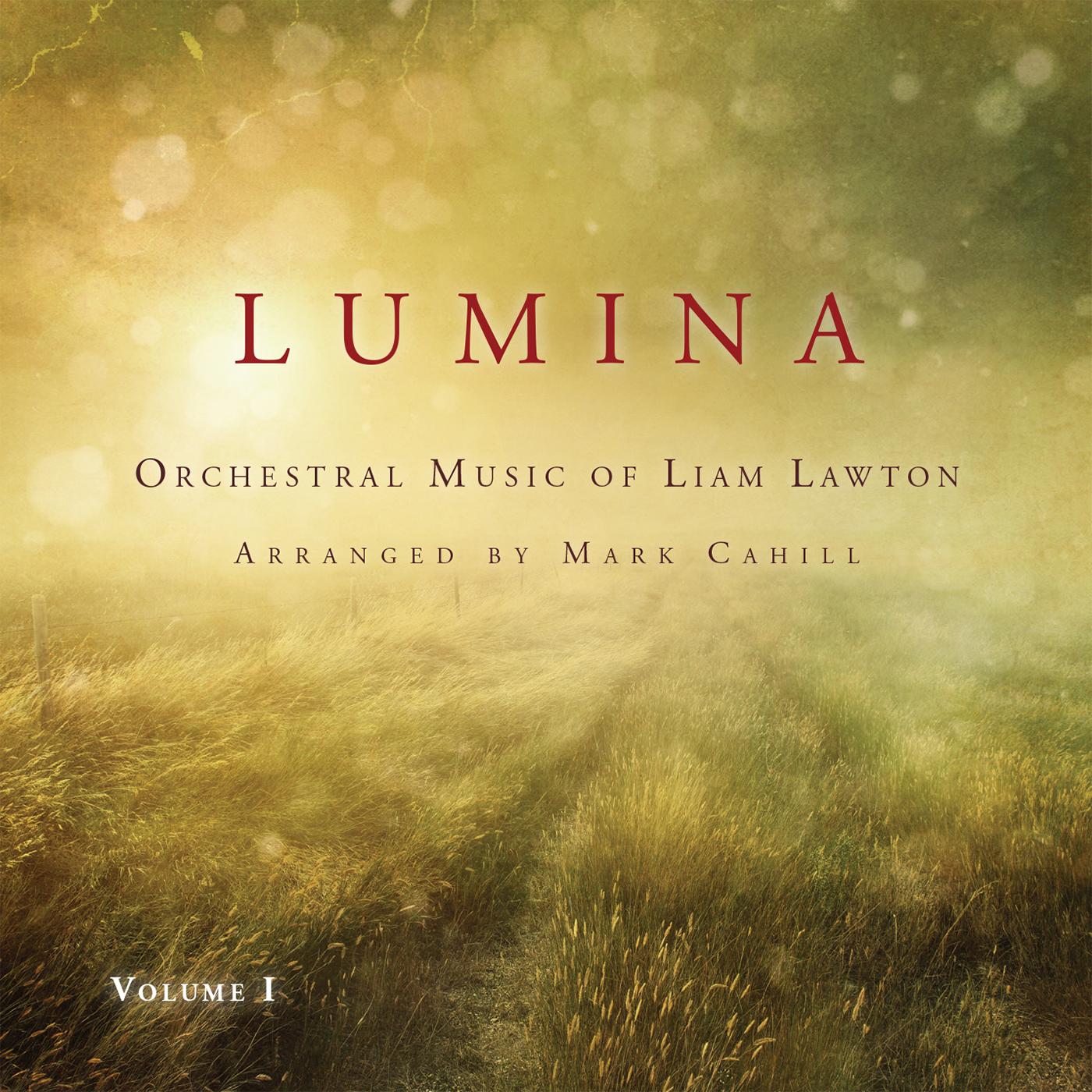 LAWTON, L.: Orchestral Music (Lumina) (FILMHarmonic Orchestra, Lawton)