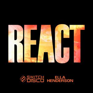 Ella Henderson、Switch Disco - React （升8半音）
