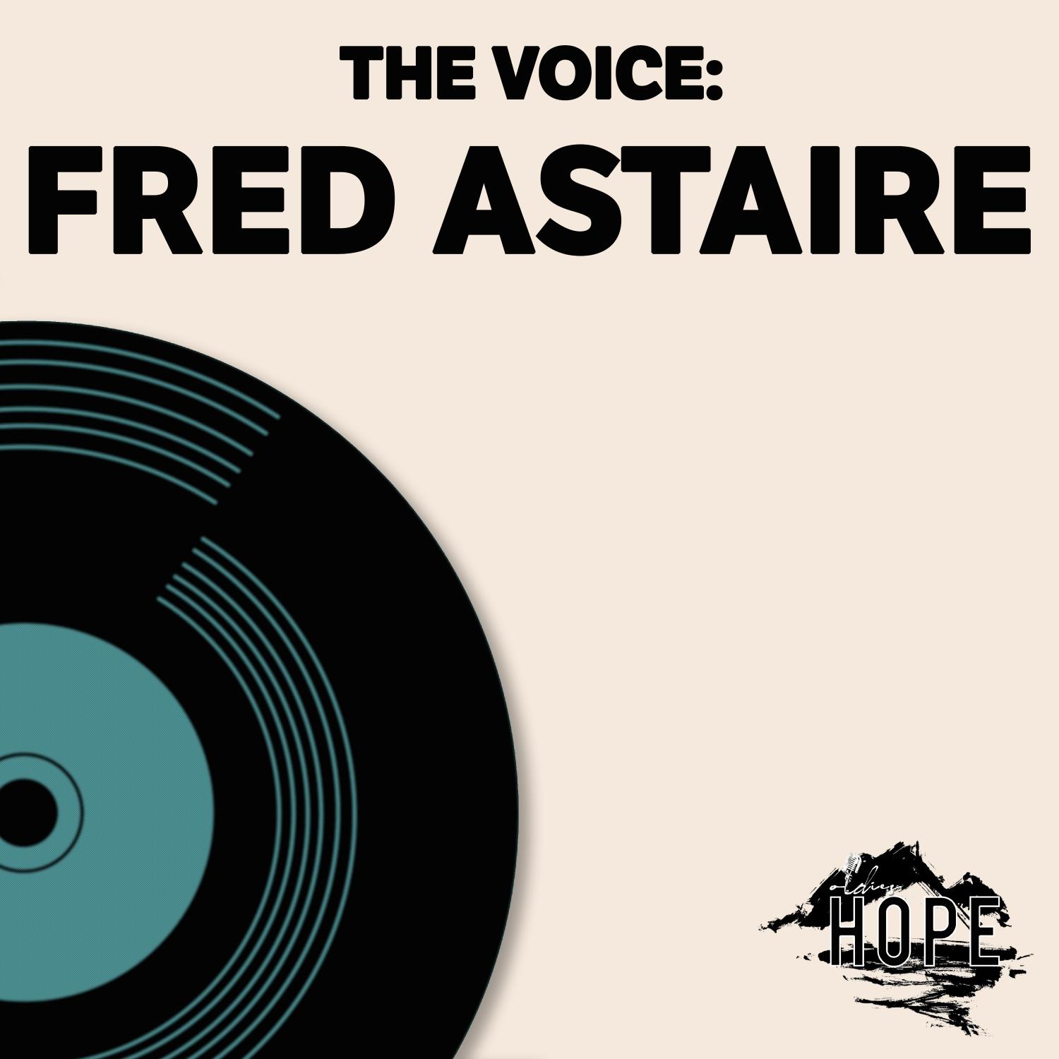 The Voice: Fred Astaire