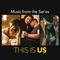 This Is Us (Music From The Series)专辑