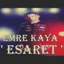 Esaret (Dj Erkan KILIÇ Remix)专辑