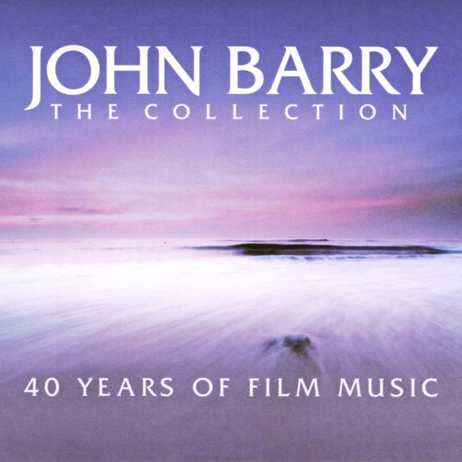 John Barry: The Collection - 40 Years Of Film Music专辑