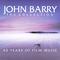 John Barry: The Collection - 40 Years Of Film Music专辑