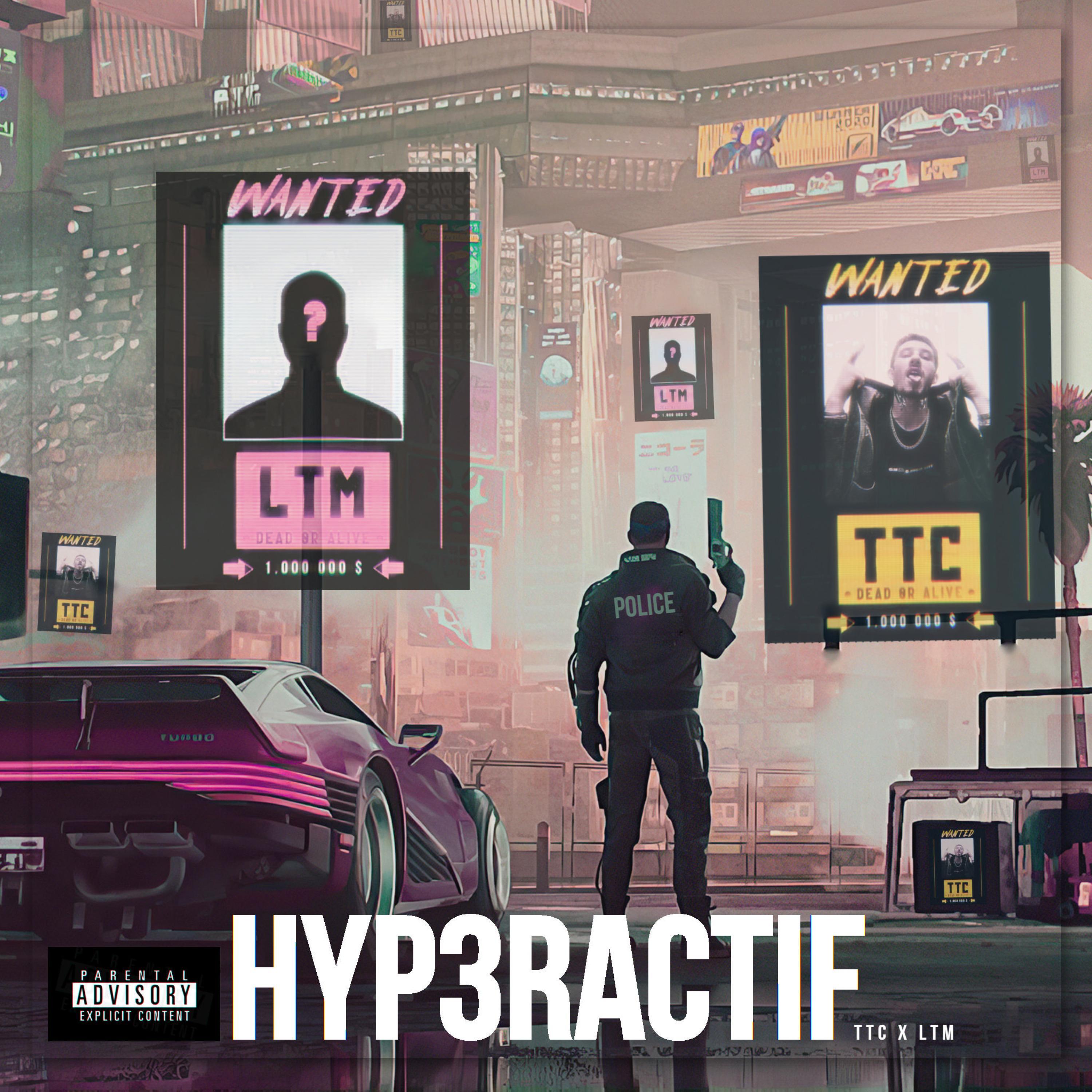 Hyp3ractif (feat. LTM Music)