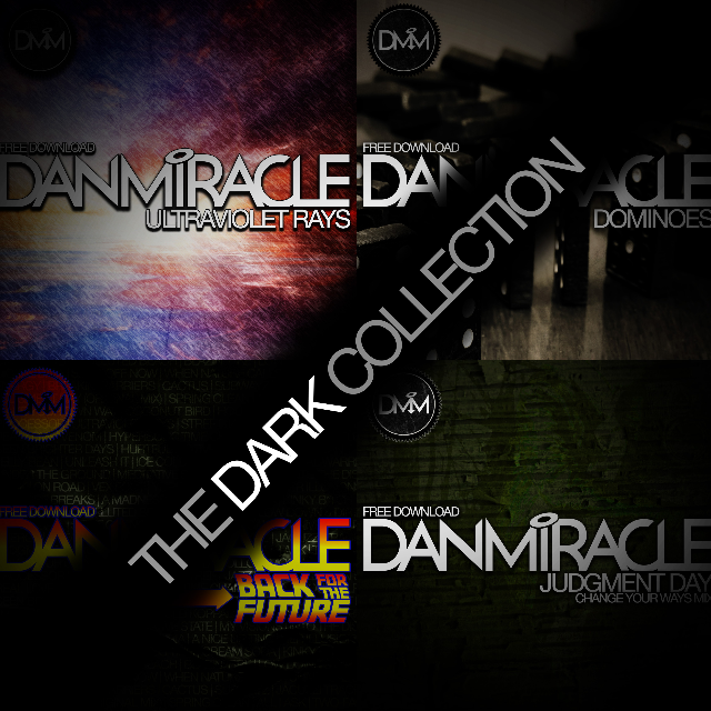 Dan Miracle presents "The Dark Collection" EP