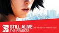 Still Alive (The Theme From Mirror's Edge) [The Remixes]专辑