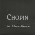 Chopin - Vals - Polonesa - Mazurcas