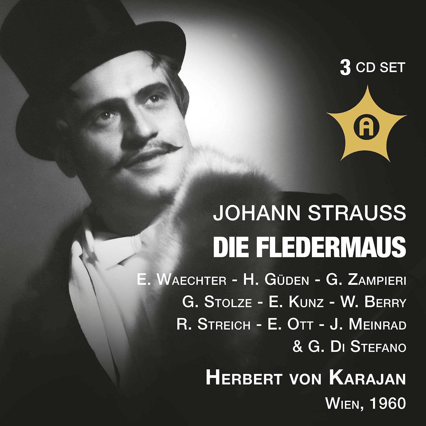 STRAUSS, R.: Fledermaus (Die) [Operetta] (Waechter, Gueden, Kunz, Vienna State Opera Orchestra, Karajan) (1960)