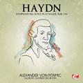 Haydn: Symphony No. 99 in E-Flat Major, Hob. I/99 (Digitally Remastered)