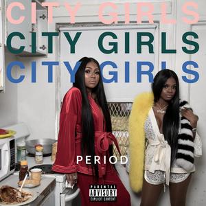 City Girls - I'll Take Your Man (Instrumental) 无和声伴奏 （降5半音）